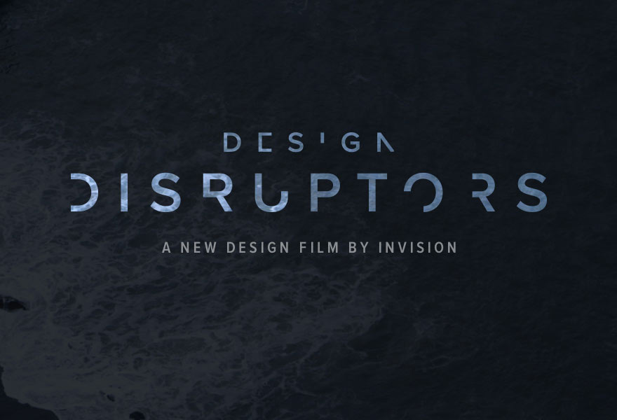 Design Disruptors